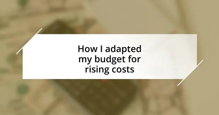 How I adapted my budget for rising costs