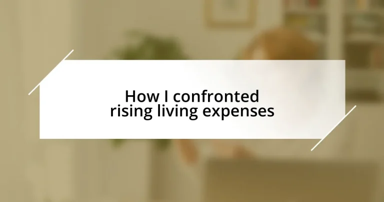 How I confronted rising living expenses