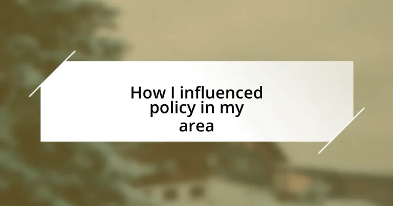 How I influenced policy in my area