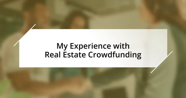 My Experience with Real Estate Crowdfunding