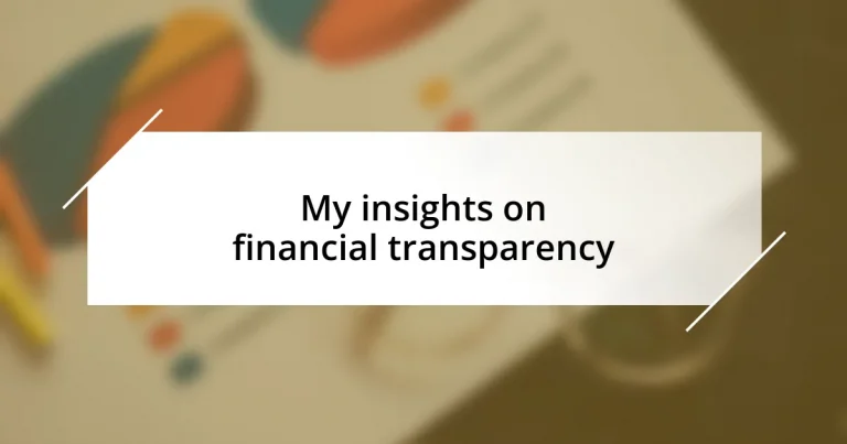 My insights on financial transparency