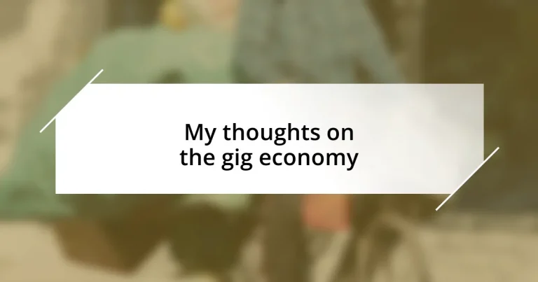 My thoughts on the gig economy