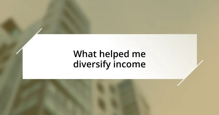 What helped me diversify income