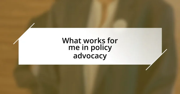 What works for me in policy advocacy